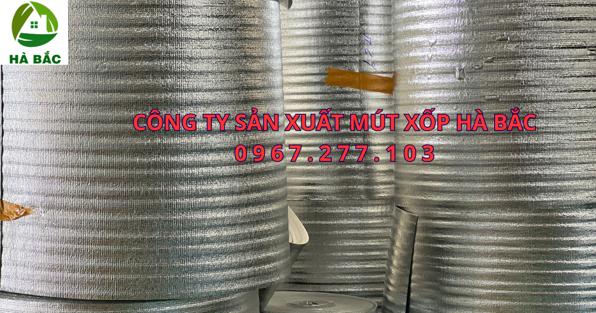 Xốp bạc cách nhiệt giá rẻ năm 2026