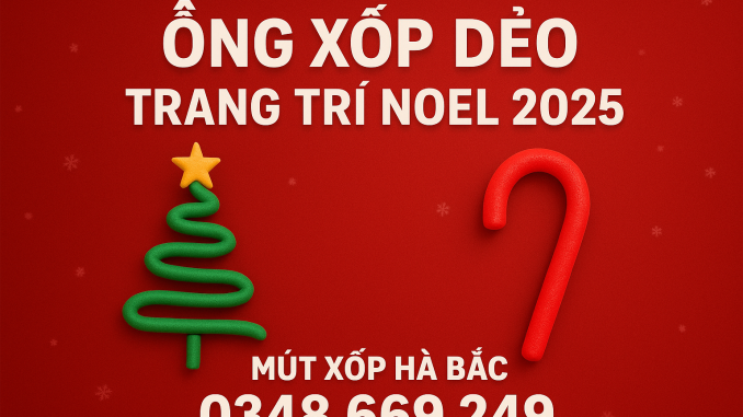 ong-xop-deo-trang-tri-noel-2025