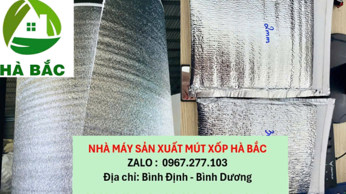 Xốp bạc cách nhiệt giá rẻ năm 2026