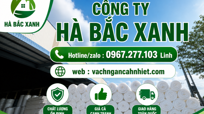 Pe Foam Công ty Hà Bắc Xanh